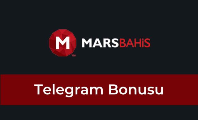 Marsbahis Telegram Bonusu
